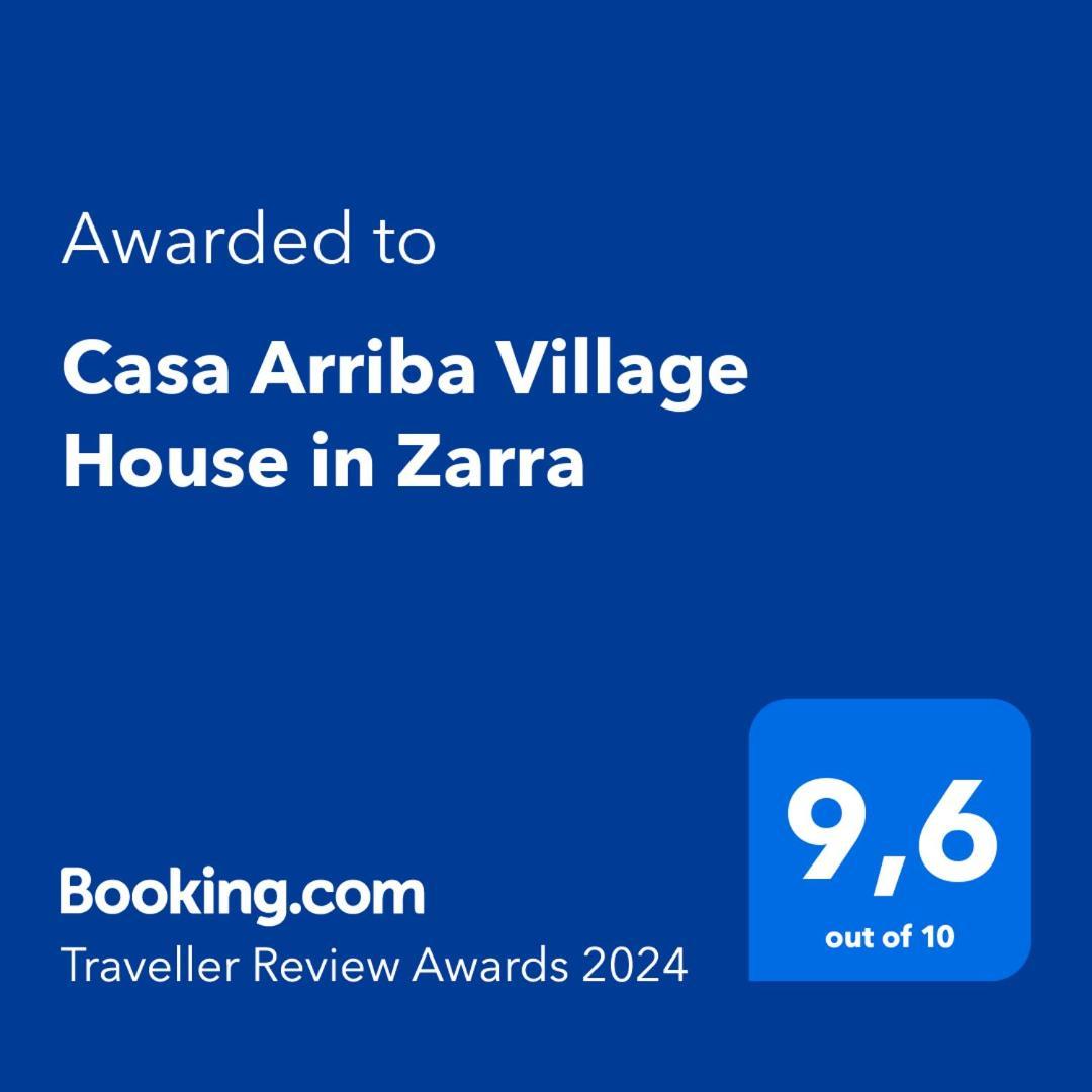 Casa Arriba Village House In Zarra Luaran gambar
